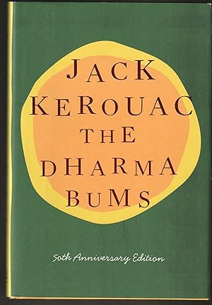 Bild des Verkufers fr The Dharma Bums: 50th Anniversary Edition zum Verkauf von Brenner's Collectable Books ABAA, IOBA