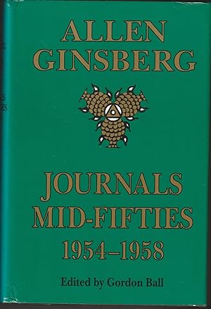 Bild des Verkufers fr Allen Ginsberg: Journals Mid-Fifties 1954-1958 (Signed Presentation Copy and TLS) zum Verkauf von Brenner's Collectable Books ABAA, IOBA