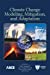 Imagen del vendedor de Climate Change Modeling, Mitigation, and Adaptation [Soft Cover ] a la venta por booksXpress
