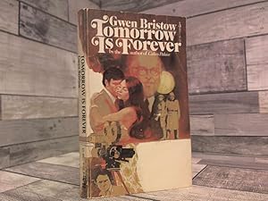 Seller image for Tomorrow is Forever for sale by Archives Books inc.