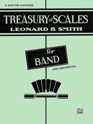 Image du vendeur pour Treasury of Scales for Band and Orchestra: 1st Violin by Smith, Leonard B. [Paperback ] mis en vente par booksXpress