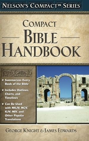 Seller image for Nelson's Compact Series: Compact Bible Handbook by Thomas Nelson [Paperback ] for sale by booksXpress