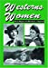 Seller image for Westerns Women: Interviews With 50 Leading Ladies Of Movie And Television Westerns From The 1930s To The 1960s [Soft Cover ] for sale by booksXpress