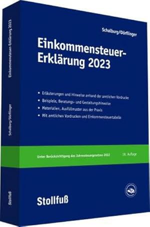 Immagine del venditore per Einkommensteuer-Erklrung 2023 : Erluterungen, Beratungshinweise und Checklisten. venduto da AHA-BUCH GmbH