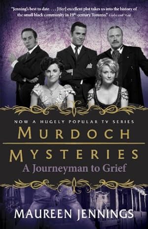 Seller image for A Journeyman to Grief (Murdoch Mysteries) by Jennings, Maureen [Paperback ] for sale by booksXpress