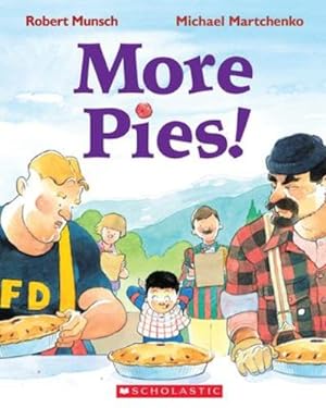Seller image for More Pies! by Munsch, Robert [Paperback ] for sale by booksXpress