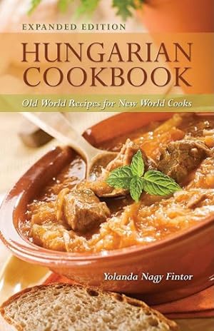 Bild des Verkufers fr Hungarian Cookbook: Old World Recipes for New World Cooks by Fintor, Yolanda [Paperback ] zum Verkauf von booksXpress