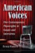 Seller image for American Voices: Five Contemporary Playwrights in Essays and Interviews [Soft Cover ] for sale by booksXpress