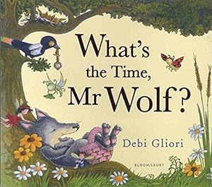 Seller image for What's the Time, Mr Wolf? for sale by WeBuyBooks