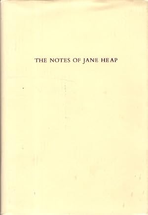 THE NOTES OF JANE HEAP