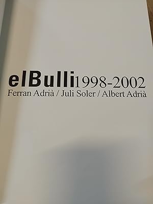 Seller image for ELBULLI 1998-2002.Contiene CD ROM.1 Edicin for sale by AL TOSSAL