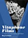 Seller image for Vitaphone Films: A Catalogue of the Features and Shorts [Soft Cover ] for sale by booksXpress