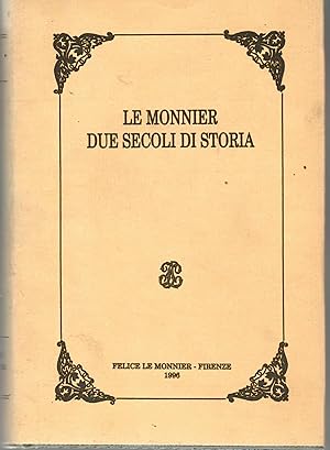 Le Monnier Due Secoli Di Storia