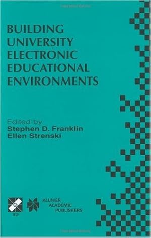 Seller image for Building University Electronic Educational Environments [Hardcover ] for sale by booksXpress