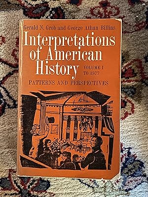 Seller image for Interpretations of American Hstory Volume 1 to 1877 for sale by The Extreme History Project