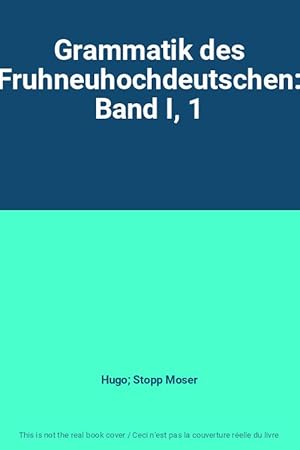 Bild des Verkufers fr Grammatik des Fruhneuhochdeutschen: Band I, 1 zum Verkauf von Ammareal