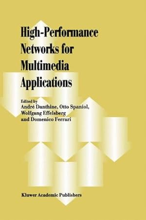 Image du vendeur pour High-Performance Networks for Multimedia Applications [Hardcover ] mis en vente par booksXpress