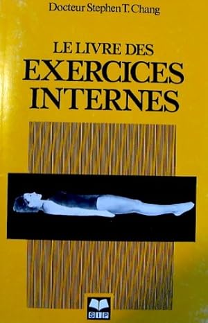 Imagen del vendedor de Le livre des exercices internes a la venta por Ammareal