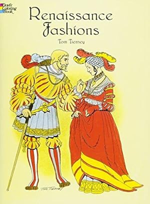 Bild des Verkufers fr Renaissance Fashions (Dover Fashion Coloring Book) zum Verkauf von WeBuyBooks