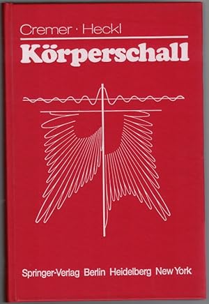 Seller image for Krperschall. Physikalische Grundlagen und technische Anwendungen. Berichtigter Reprint. for sale by Antiquariat Fluck