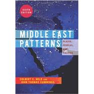 Seller image for Middle East Patterns: Places, People, and Politics for sale by eCampus