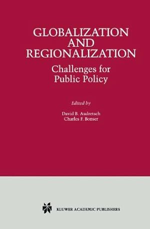 Bild des Verkufers fr Globalization and Regionalization: Challenges for Public Policy [Hardcover ] zum Verkauf von booksXpress