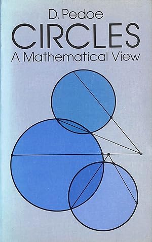 Imagen del vendedor de Circles: A Mathematical View a la venta por M Godding Books Ltd