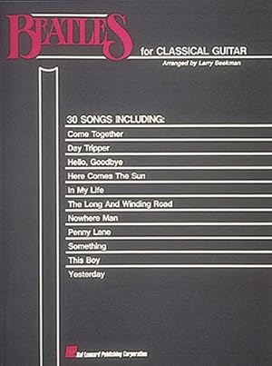 Imagen del vendedor de Beatles for Classical Guitar: Guitar Solo by Beatles, The, Beekman, Larry [Paperback ] a la venta por booksXpress