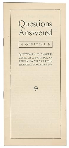 Questions Answered | Official | Questions and Answers Given as a Basis for an Interview to a Cert...