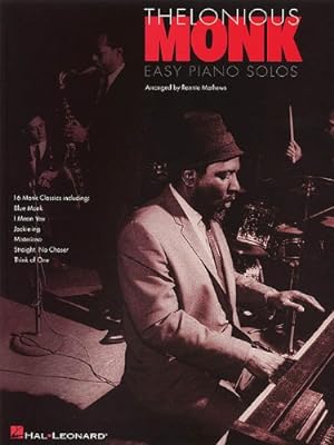 Image du vendeur pour Thelonious Monk Easy Piano Solos by Ronnie Mathews [Paperback ] mis en vente par booksXpress