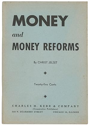 Money and Money Reforms