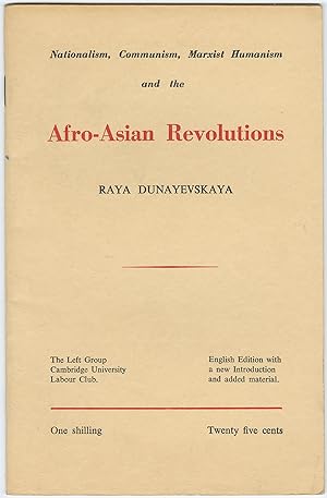 Immagine del venditore per Nationalism, Communism, Marxist Humanism and the Afro-Asian Revolutions venduto da D. Anthem, Bookseller