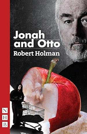 Bild des Verkufers fr Jonah and Otto (NHB Modern Plays) zum Verkauf von WeBuyBooks