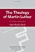 Seller image for The Theology of Martin Luther: A Critical Assessment [Hardcover ] for sale by booksXpress