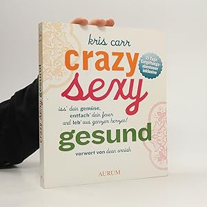 Bild des Verkufers fr Crazy sexy gesund zum Verkauf von Bookbot