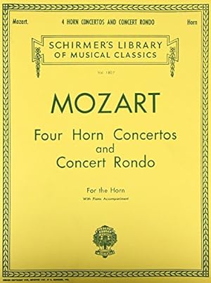 Seller image for Four Horn Concertos and Concert Rondo by Wolfgang, Amadeus Mozart [Paperback ] for sale by booksXpress