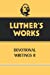 Seller image for Luther's Works, Volume 43: Devotional Writings II [Hardcover ] for sale by booksXpress