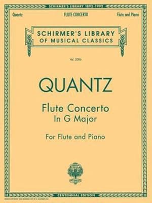 Image du vendeur pour Flute Concerto in G Major: With Piano Cadenzas by Barrere: Centennial Edition (Schirmer's Library of Musical Classics) by Johann J. Quantz [Paperback ] mis en vente par booksXpress