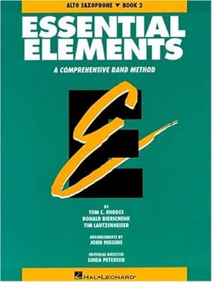 Imagen del vendedor de Essential Elements Book 2 - Eb Alto Saxophone by Rhodes Biers [Paperback ] a la venta por booksXpress