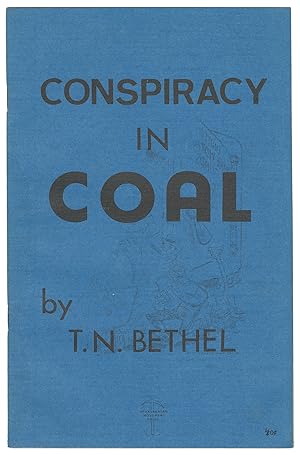 Conspiracy in Coal