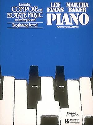 Seller image for Learn To Compose And Notate Music by Evans, Lee, Baker, Martha [Paperback ] for sale by booksXpress