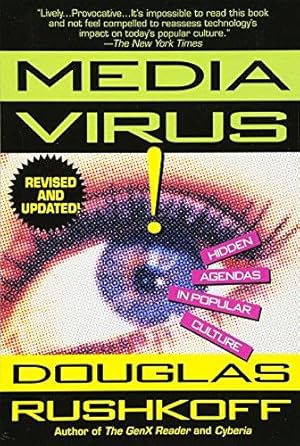 Seller image for Media Virus!: Hidden Agendas in Popular Culture for sale by WeBuyBooks