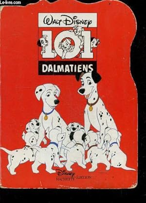 Image du vendeur pour Les 101 dalmatiens mis en vente par Le-Livre