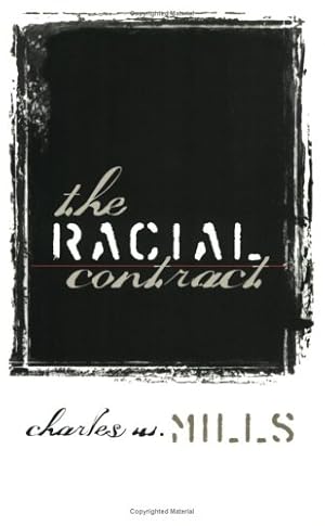 Imagen del vendedor de The Racial Contract by Mills, Charles W. [Paperback ] a la venta por booksXpress