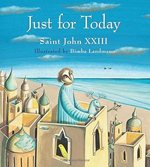 Bild des Verkufers fr Just For Today by John XXIII, Saint [Hardcover ] zum Verkauf von booksXpress