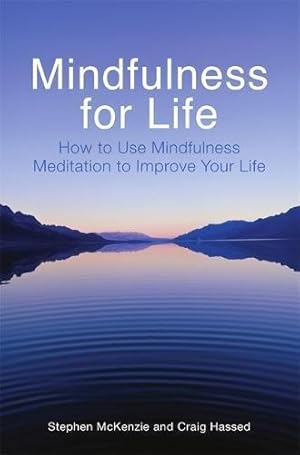 Seller image for Mindfulness: A User's Guide: How to Use Mindfulness Meditation to Improve Your Life for sale by WeBuyBooks