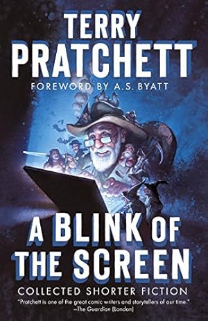 Image du vendeur pour A Blink of the Screen: Collected Shorter Fiction by Pratchett, Terry [Paperback ] mis en vente par booksXpress
