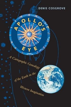 Bild des Verkufers fr Apollo's Eye: A Cartographic Genealogy of the Earth in the Western Imagination by Cosgrove, Carmen P. [Paperback ] zum Verkauf von booksXpress