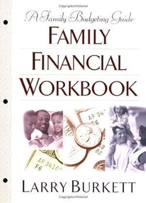 Imagen del vendedor de Family Financial Workbook: A Family Budgeting Guide by Burkett, Larry [Paperback ] a la venta por booksXpress