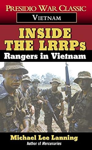 Seller image for Inside the LRRPs: Rangers in Vietnam by Lanning, Col. Michael Lee [Mass Market Paperback ] for sale by booksXpress